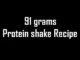 Protein shake recipe